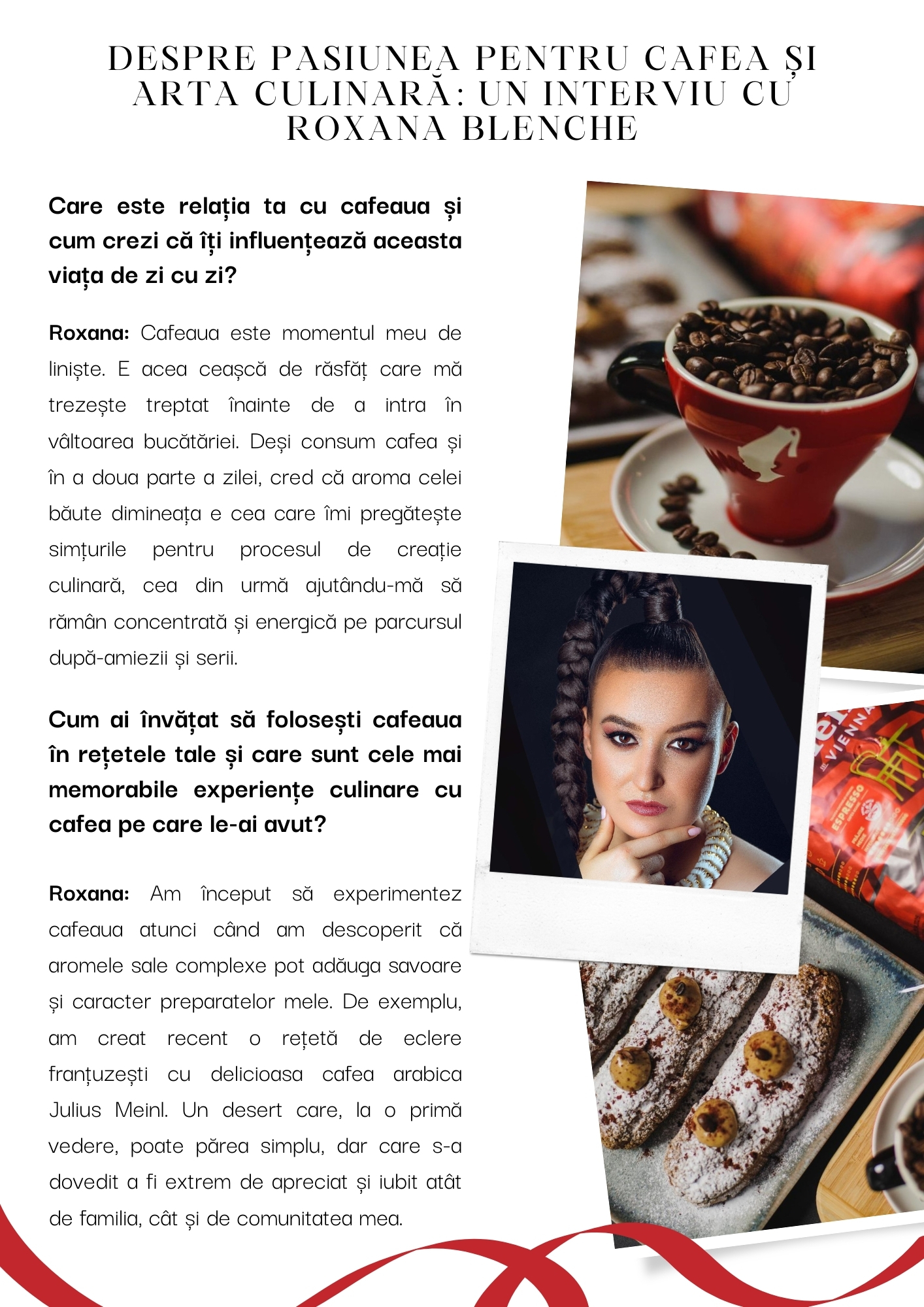 Despre pasiunea pentru cafea și arta culinară: Un interviu cu Roxana Blenche